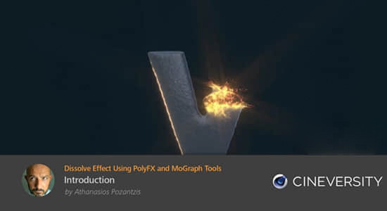 三维物体粒子消散破碎特效C4D教程Cineversity – Dissolve Effect Using PolyFX and MoGraph Tools