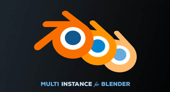 多个文件合并同时打开Blender插件 Multi Instance Blender v1.1.0
